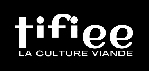 Tifiee, La Viande et le Terroir, Réinventés.